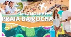 All Inclusive Praia da Rocha Holidays: A Popular Algarve Beach Resort