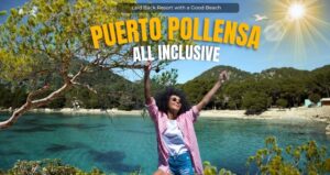 All Inclusive Puerto Pollensa Holidays – A Family Laid Back Resort with a Good Beach