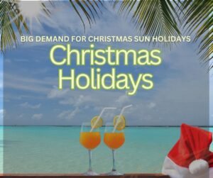 Christmas Holidays - Big demand for Christmas sun holidays